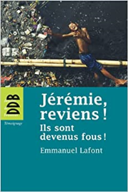 Jérémie, reviens !